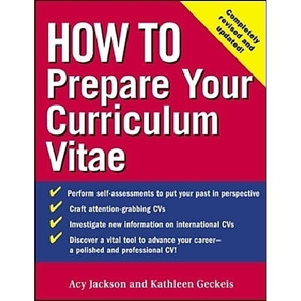 How to Prepare Your Curriculum Vitae, Acy L. Jackson, C. K. Geckeis