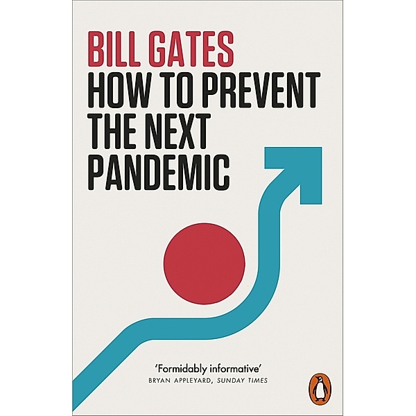 How to Prevent the Next Pandemic, Bill Gates