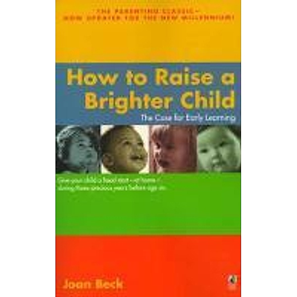 How to Raise a Brighter Child, Joan Beck