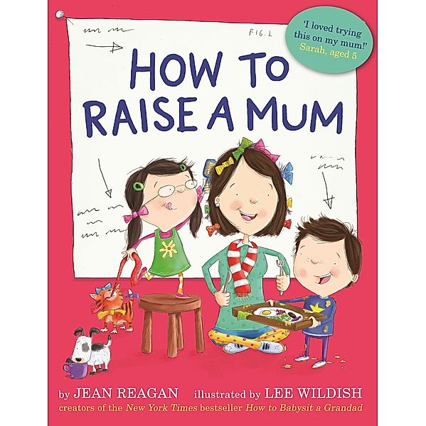 How to Raise a Mum, Jean Reagan