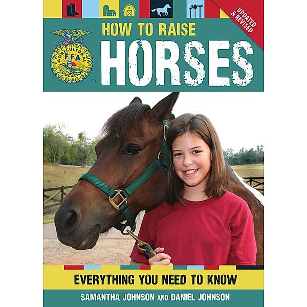 How To Raise Horses / FFA, Daniel Johnson, Samantha Johnson dont use