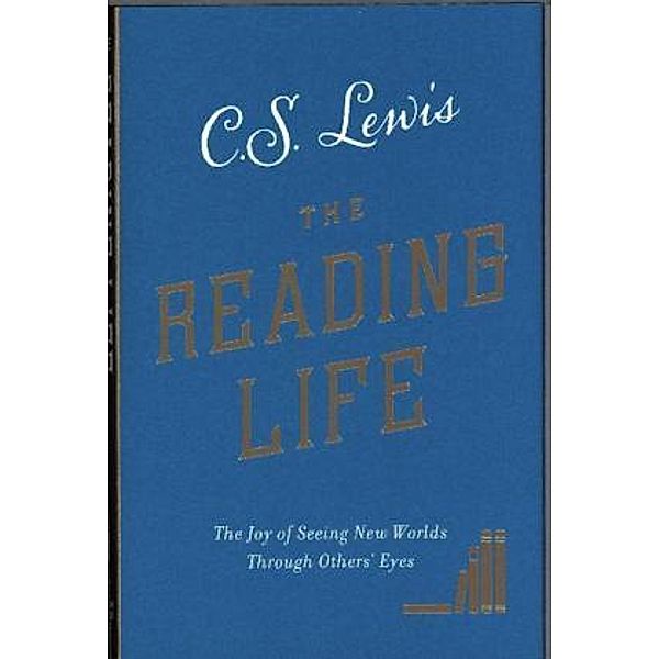 How to Read, C. S. Lewis