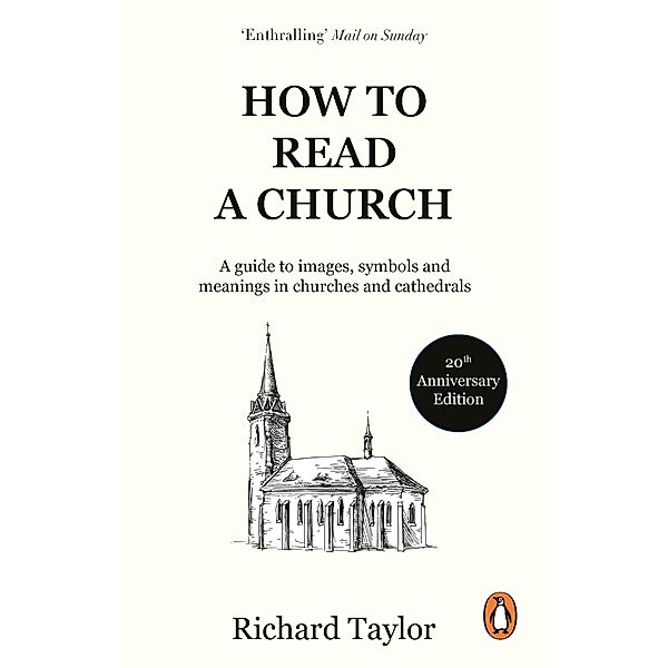 How To Read A Church, Richard Taylor