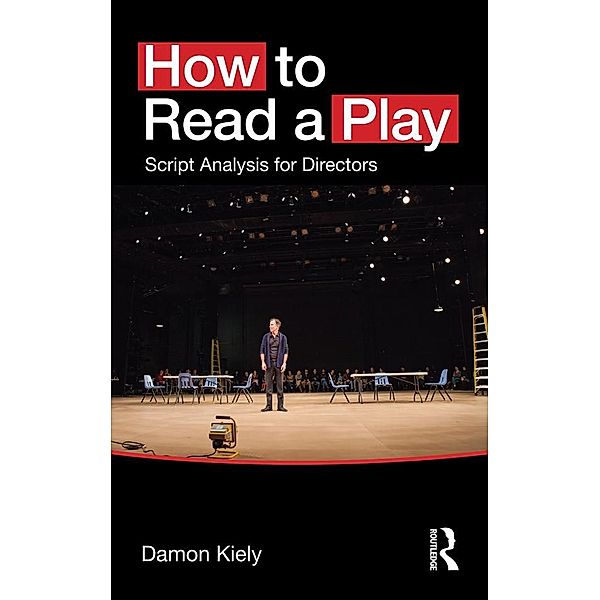 How to Read a Play, Damon Kiely