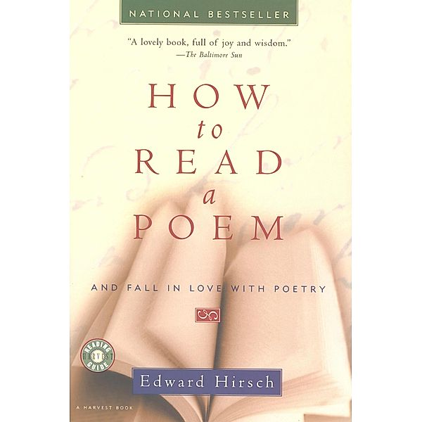 How to Read a Poem, Edward Hirsch