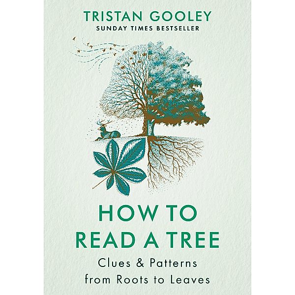 How to Read a Tree, Tristan Gooley