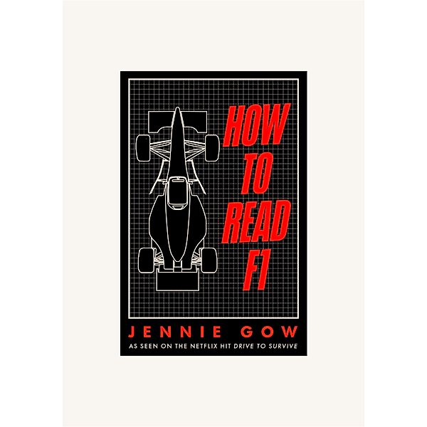 How to Read F1, Jennie Gow