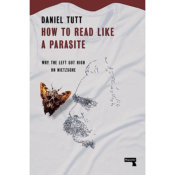 How to Read Like a Parasite, Daniel Tutt