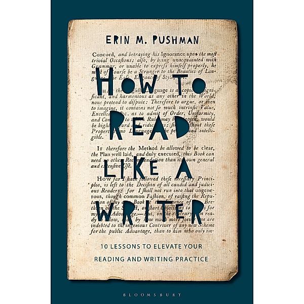 How to Read Like a Writer, Erin M. Pushman