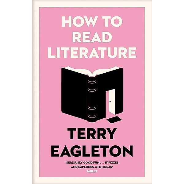 How to Read Literature, Terry Eagleton