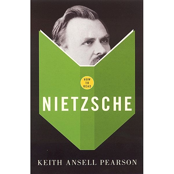 How To Read Nietzsche / Granta Books, Keith Ansell-Pearson