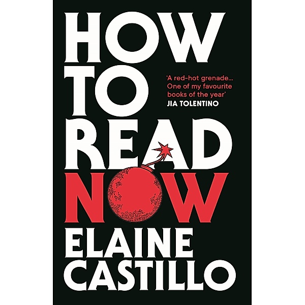 How to Read Now, Elaine Castillo
