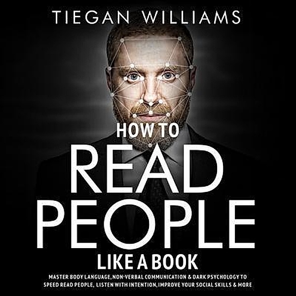 How To Read People Like A Book, Tiegan Williams