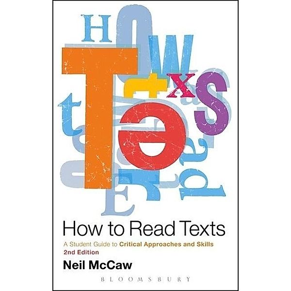 How to Read Texts, Neil McCaw