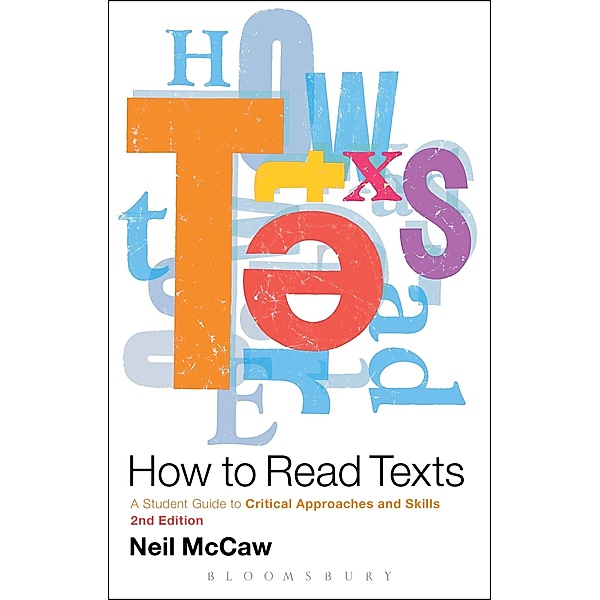 How to Read Texts, Neil McCaw