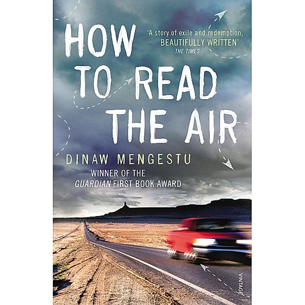 How to Read the Air, Dinaw Mengestu