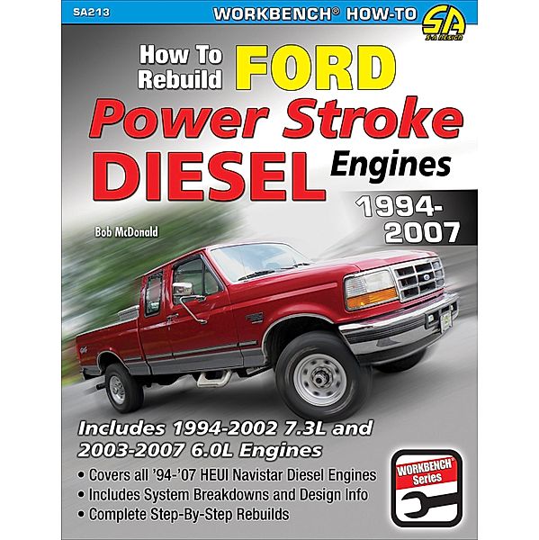 How to Rebuild Ford Power Stroke Diesel Engines 1994-2007 / NONE, Bob McDonald
