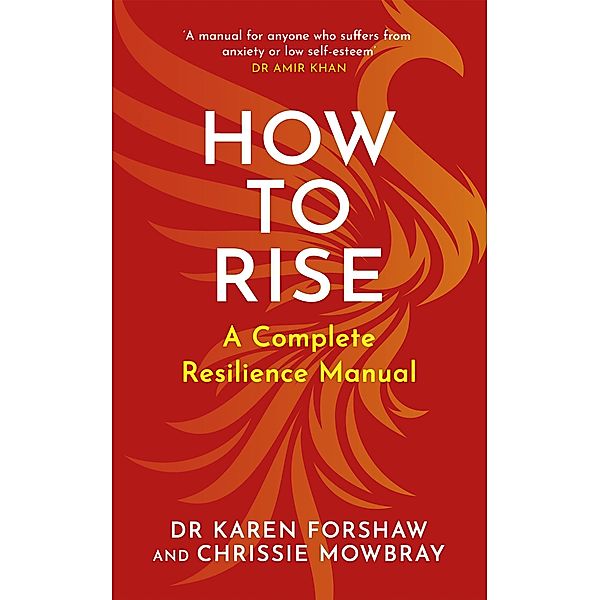 How to Rise, Chrissie Mowbray, Karen Forshaw