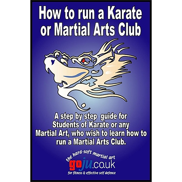 How to Run a Karate Club / Andrews UK, Tom Hill