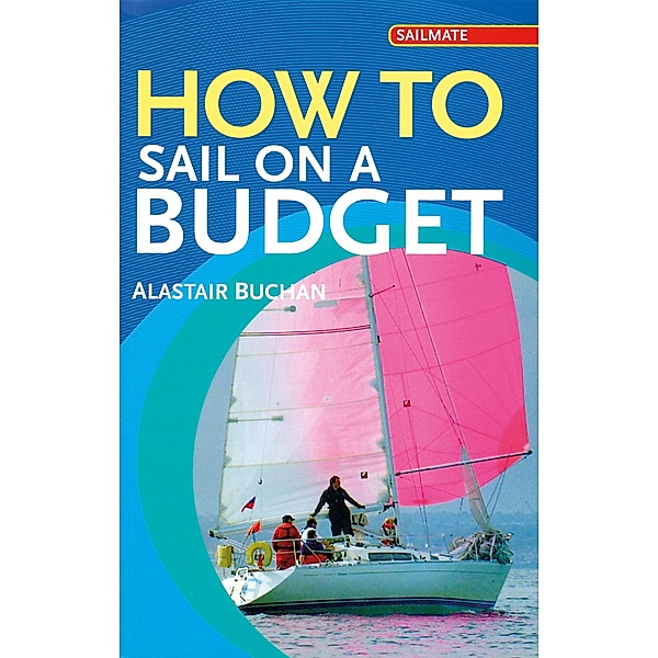 How to Sail on a Budget, Alastair Buchan
