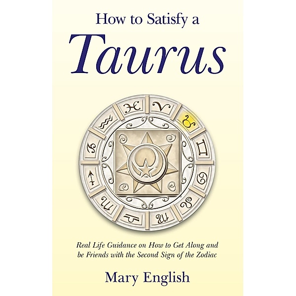 How to Satisfy a Taurus / Dodona Books, Mary English
