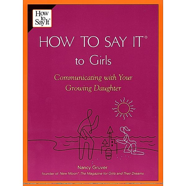 How To Say It (R) To Girls, Nancy Gruver
