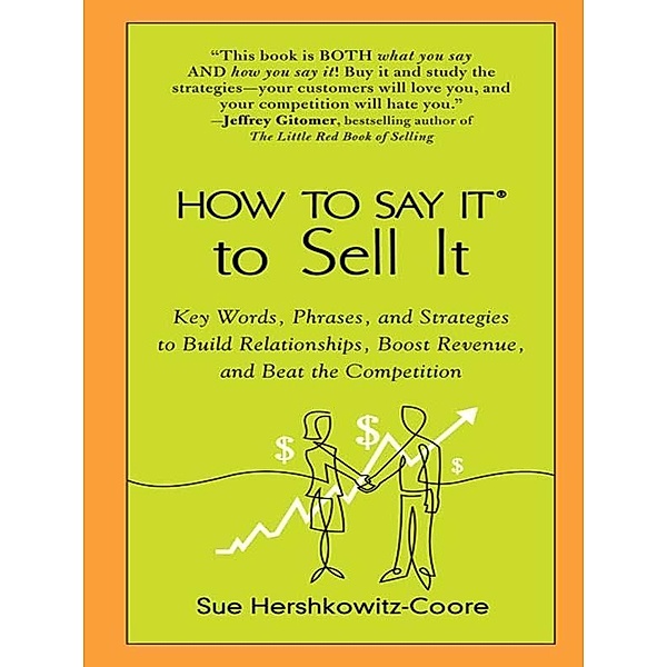 How to Say It to Sell It, Sue Hershkowitz-Coore