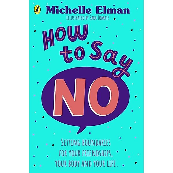 How To Say No, Michelle Elman