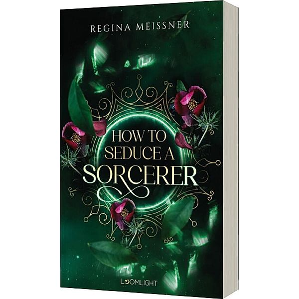 How to Seduce a Sorcerer, Regina Meißner