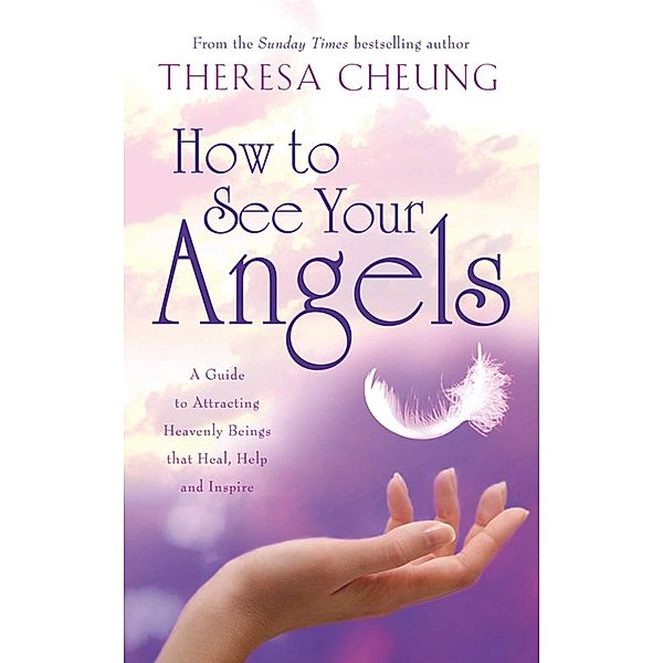 How to See Your Angels, Theresa Cheung