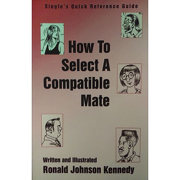 How to Select a Compatible Mate, Ronald Kennedy