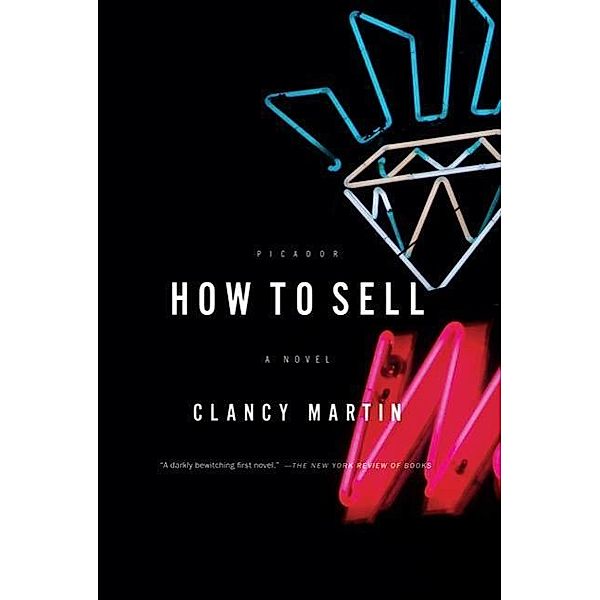How to Sell, Clancy Martin