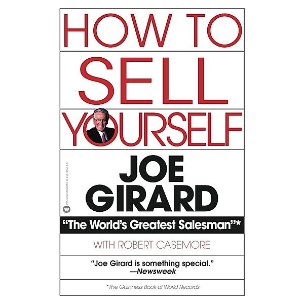 How to Sell Yourself, Joe Girard, Robert Casemore
