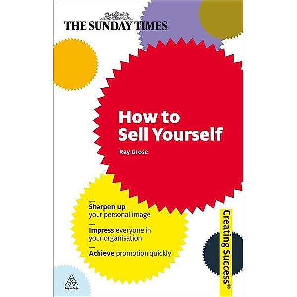 How to Sell Yourself / Creating Success Bd.33, Ray Grose