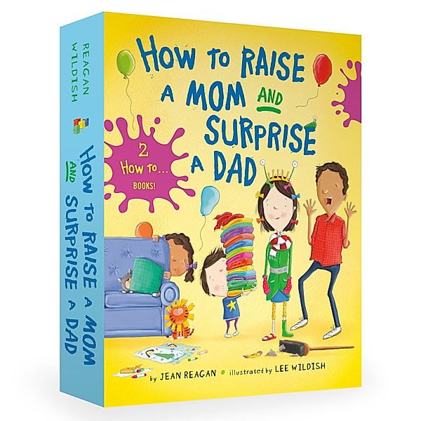 How To Series / How to Raise a Mom and Surprise a Dad Board Book Boxed Set, m. 2 Buch, Jean Reagan