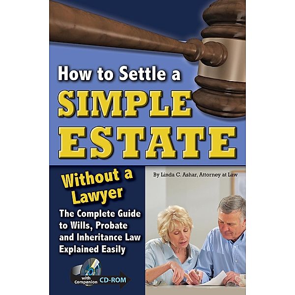 How to Settle a Simple Estate Without a Lawyer, Linda Ashar