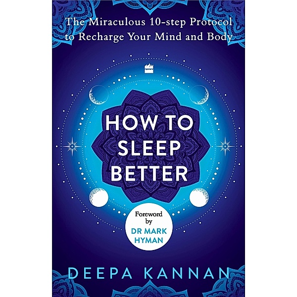 How to Sleep Better, Deepa Kannan