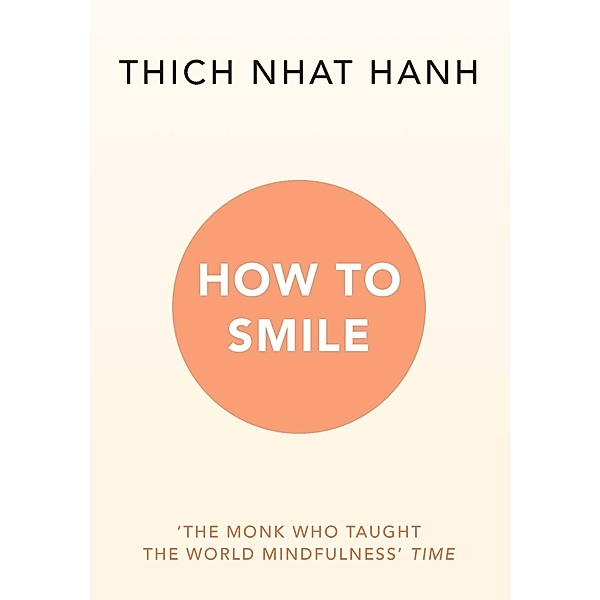 How to Smile, Thich Nhat Hanh