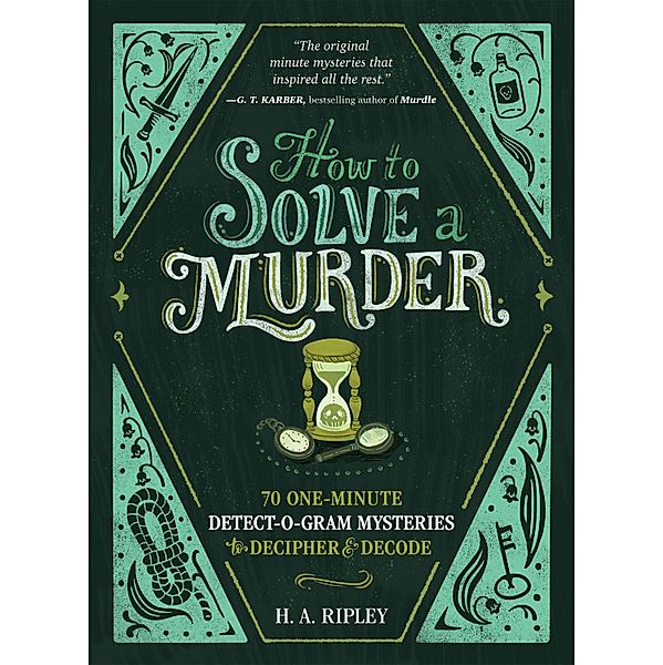 How to Solve a Murder, H. A. Ripley