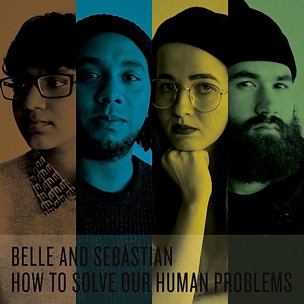 How To Solve Our Human Problems, Belle And Sebastian