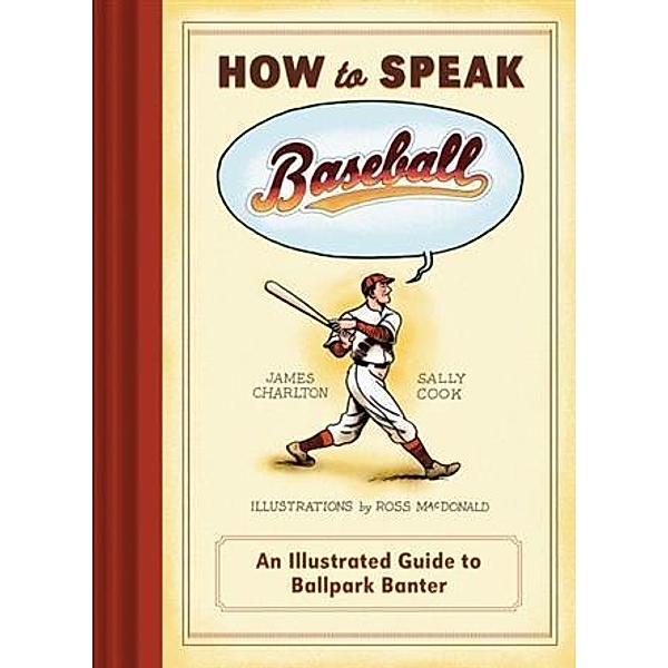 How to Speak Baseball, James Charlton