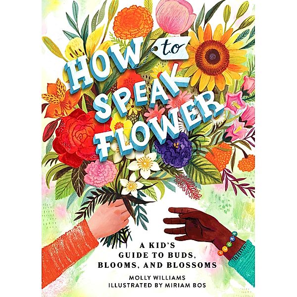 How to Speak Flower, Molly Williams