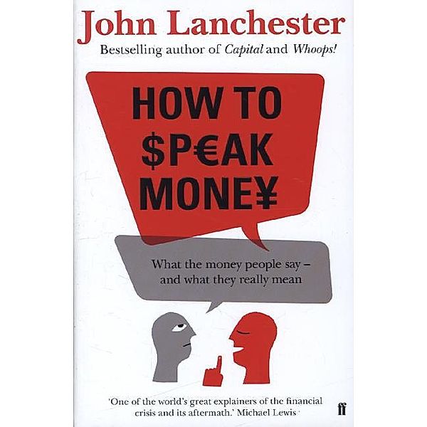 How to Speak Money, John Lanchester