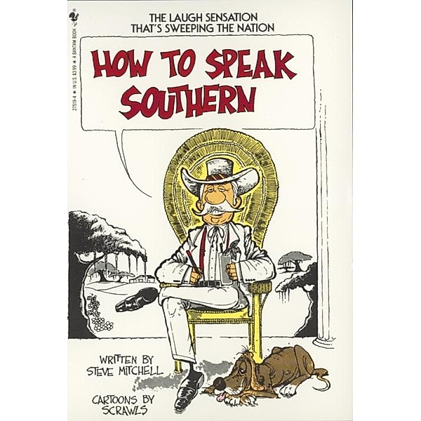 How to Speak Southern, Steve Mitchell