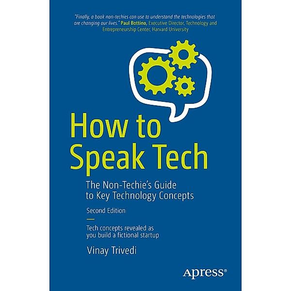 How to Speak Tech, Vinay Trivedi