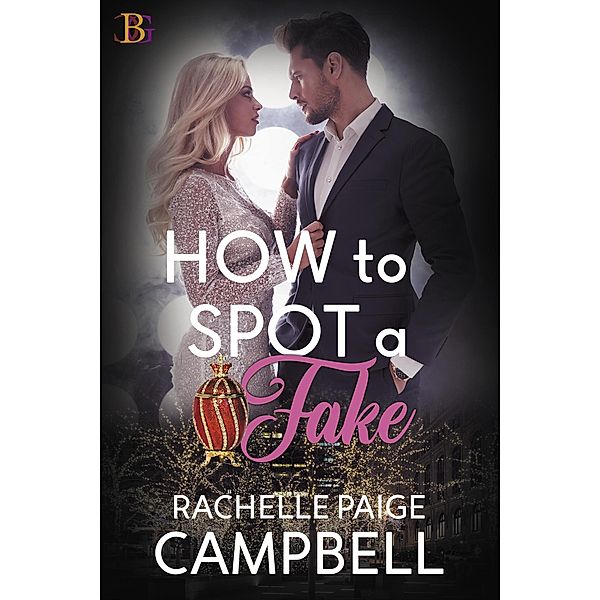 How to Spot a Fake, Rachelle Paige Campbell