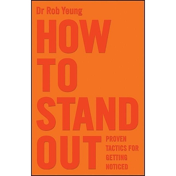 How to Stand Out, Rob Yeung
