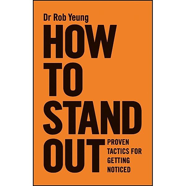 How to Stand Out, Rob Yeung