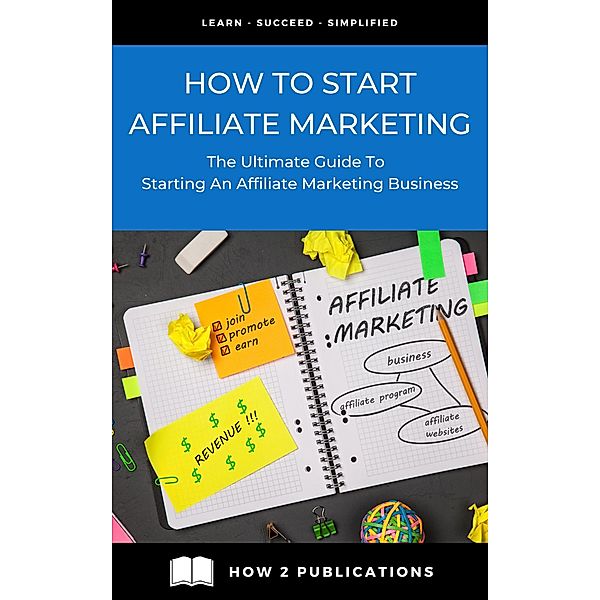 How To Start Affiliate Marketing, Pete Harris