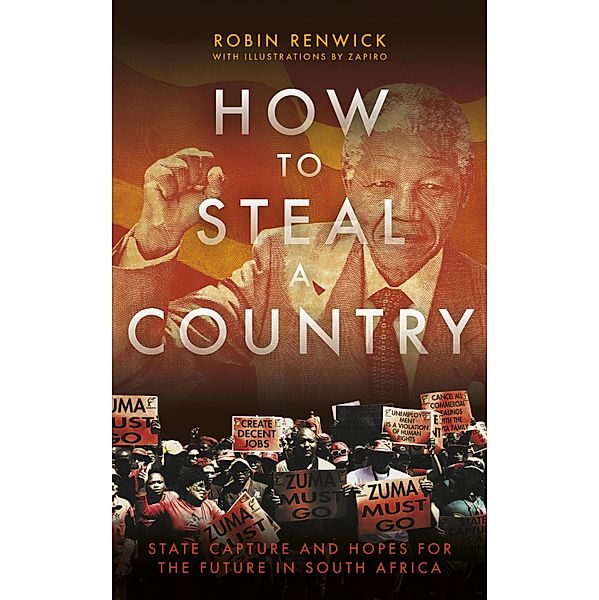 How To Steal A Country, Robin Renwick